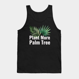 Plant More Palm Tree Tank Top